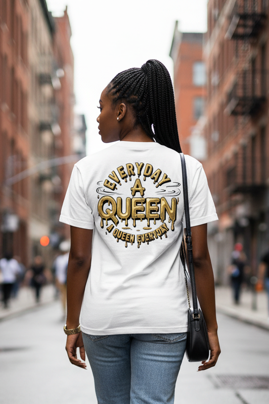 EVERYDAY QUEEN-16 | Female Power Streetwear